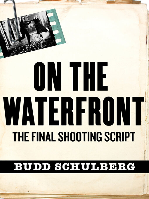 Title details for On the Waterfront by Budd Schulberg - Available